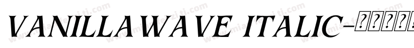 vanillawave italic字体转换